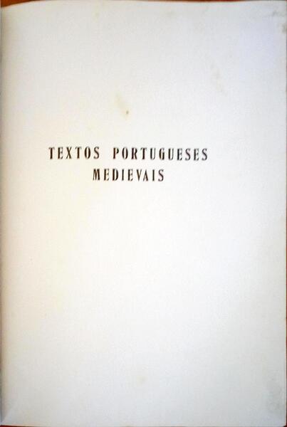 TEXTOS PORTUGUESES MEDIEVAIS.