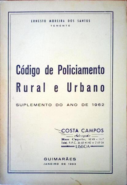 CÃ“DIGO DE POLICIAMENTO RURAL E URBANO. Suplemento do ano de 1962.