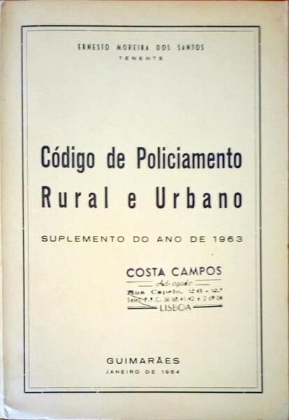 CÃ“DIGO DE POLICIAMENTO RURAL E URBANO. Suplemento do ano de 1963.