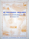 SOCIEDADES (AS) INSULARES NO CONTEXTO DAS INTERINFLUÃŠNCIAS CULTURAIS DO SÃ‰CULO XVIII.