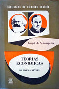 TEORIAS ECONÃ”MICAS. DE MARX A KEYNES.
