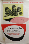 A ACUMULAÃ‡ÃƒO DO CAPITAL.