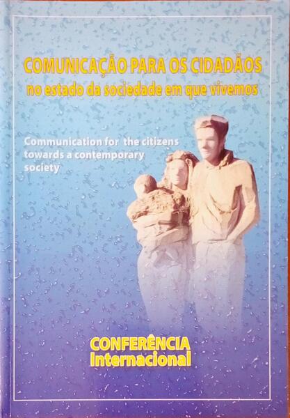 COMUNICAÃ‡ÃƒO PARA OS CIDADÃƒOS NO ESTADO DA SOCIEDADE EM QUE VIVEMOS.