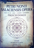 INTERNACIONAL CONFERENCE PETRI NONII SALACIENSIS OPERA.