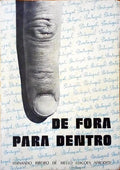 DE FORA PARA DENTRO.