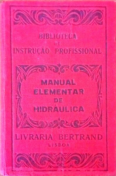 MANUAL ELEMENTAR DE HIDRÃULICA.