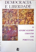 O SINDICALISMO CRISTÃƒO EM PORTUGAL.