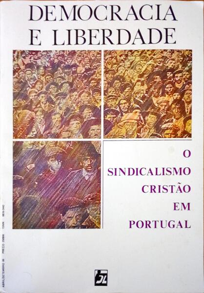 O SINDICALISMO CRISTÃƒO EM PORTUGAL.