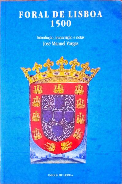FORAL DE LISBOA. 1500.