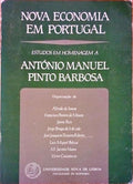 NOVA ECONOMIA PORTUGUESA. ESTUDOS EM HOMENAGEM A ANTÃ“NIO MANUEL BARBOSA.