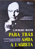PARA TRÃS ANDA A LAGOSTA.