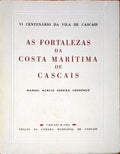 AS FORTALEZAS DA COSTA MARÃTIMA DE CASCAIS.
