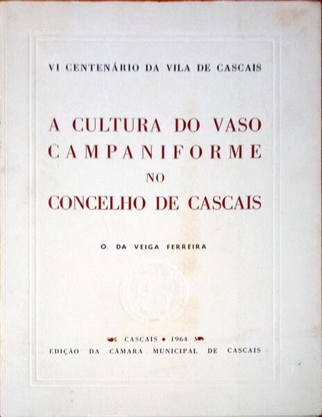 A CULTURA DO VASO CAMPANIFORME NO CONCELHO DE CASCAIS.