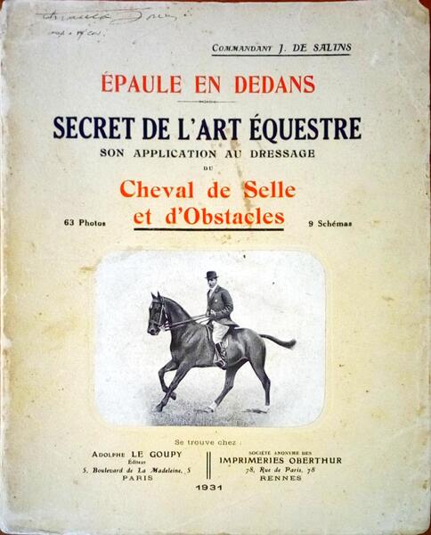 Ã‰PAULE EN DEDANS. SECRET DE L'ART Ã‰QUESTRE.