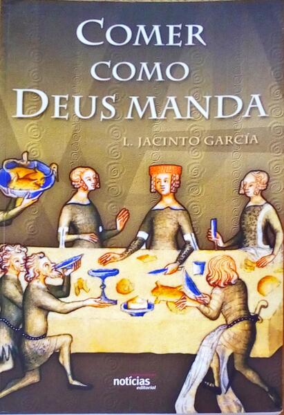 COMER COMO DEUS MANDA.
