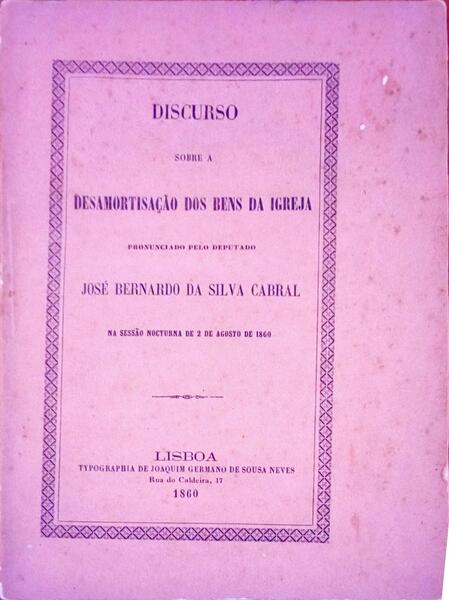 DISCURSO SOBRE A DESAMORTIZAÃ‡ÃƒO DOS BENS DA IGREJA.