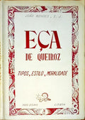 EÃ‡A DE QUEIROZ: TIPOS, ESTILO, MORALIDADE.
