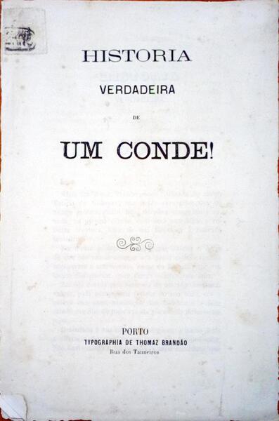 HISTORIA VERDADEIRA DE UM CONDE!