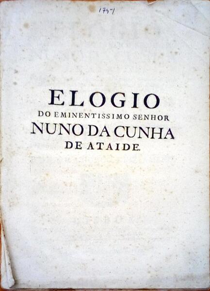 ELOGIO DO EMINENTISSIMO SENHOR NUNO DA CUNHA ATAÃDE.