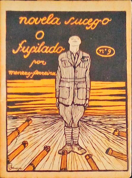 O FUZILADO.