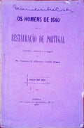 OS HOMENS DE 1640 OU A RESTAURAÃ‡ÃƒO DE PORTUGAL.