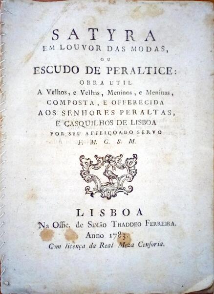 SATYRA EM LOVOUR DAS MODAS, OU O ESCUDO DE PERALTICE.