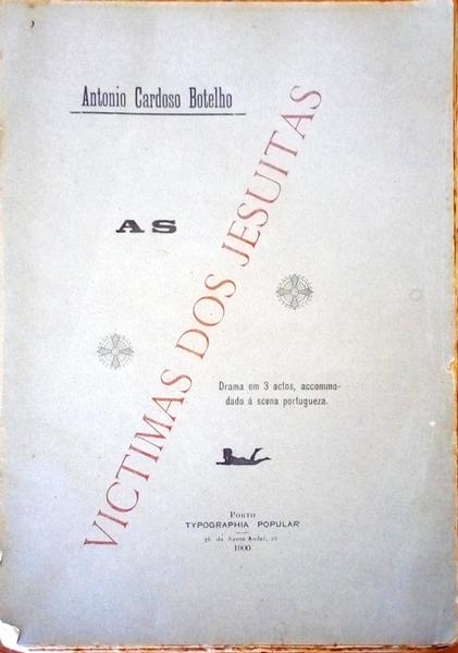 AS VICTIMAS DOS JESUITAS.