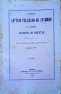O SENHOR ANTONIO FELICIANO DE CASTILHO E O SENHOR ANTHERO DO QUENTAL.