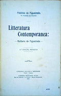 LITTERATURA CONTEMPORANEA: ANTHERO DE FIGUEIREDO.