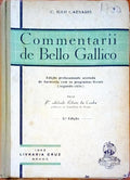 COMMENTARII DE BELLO GALLICO. [LIVRARIA CRUZ - 3.Âª EDIÃ‡ÃƒO]