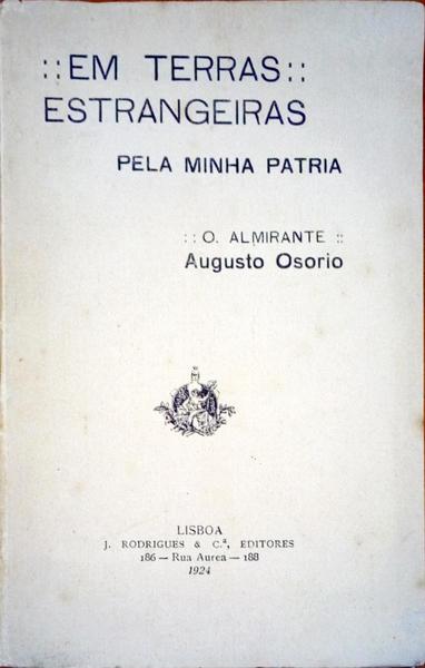 EM TERRAS ESTRANGEIRAS PELA MINHA PATRIA.