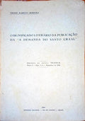 O SIGNIFICADO LITERÃRIO DA PUBLICAÃ‡ÃƒO DA 'A DEMANDA DO SANTO GRAAL'.