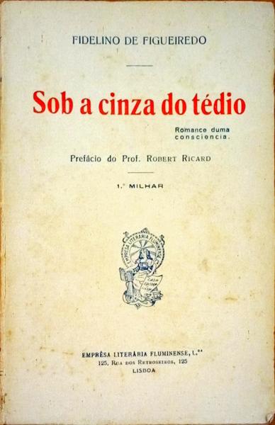 SOB A CINZA DO TÃ‰DIO. [DEDICAT]