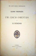 ALGUMAS OBSERVAÃ‡Ã•ES A UMA EDIÃ‡ÃƒO COMENTADA DOS LUSÃADAS.