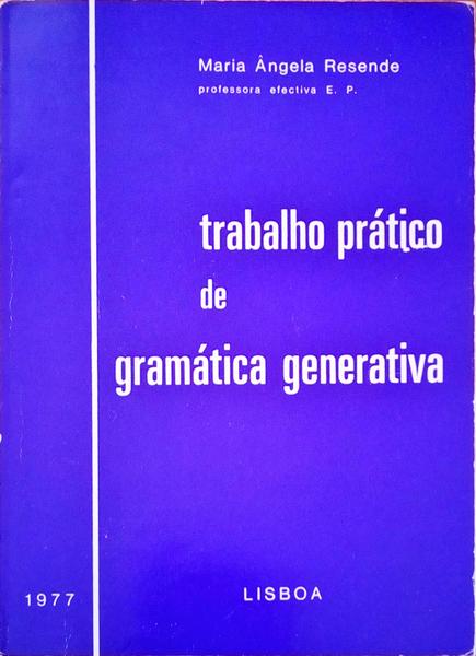 TRABALHO PRÃTICO DE GRAMÃTICA GENERATIVA. [+FICHAS DE TRABALHO]