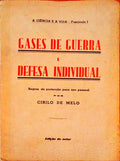 GASES DE GUERRA E DEFESA INDIVIDUAL.
