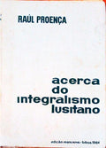ACERCA DO INTEGRALISMO LUSITANO.