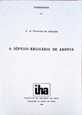 O DÃPTICO-RELICÃRIO DE AROUCA.