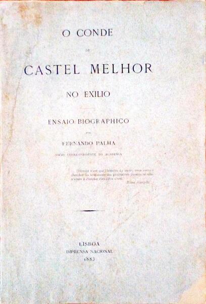 O CONDE DE CASTELO MELHOR NO EXÃLIO.