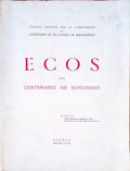 ECOS DO CENTENÃRIO DE MOUZINHO.