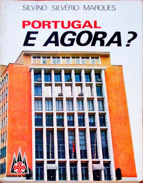 PORTUGAL E AGORA?