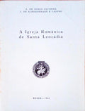 A IGREJA ROMÃ‚NICA DE SANTA LEOCÃDIA.