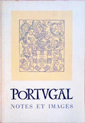 PORTUGAL. NOTES ET IMAGES.