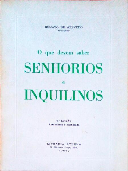 O QUE DEVEM SABER SENHORIOS E INQUILINOS.