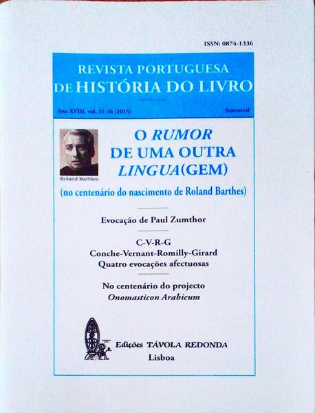 REVISTA PORTUGUESA DE HISTÃ“RIA DO LIVRO, VOLS. 35-36 - 2015.