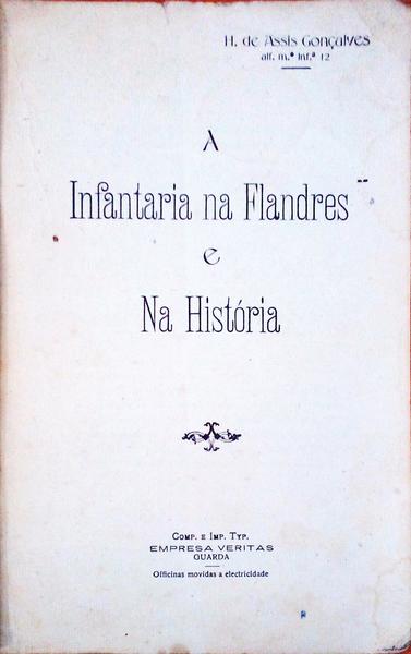 A INFANTARIA NA FLANDRES E NA HISTÃ“RIA.