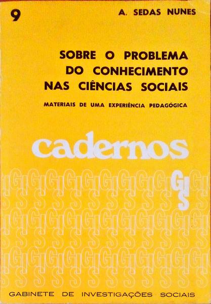 SOBRE O PROBLEMA DO CONHECIMENTO NAS CIÃŠNCIAS SOCIAIS.
