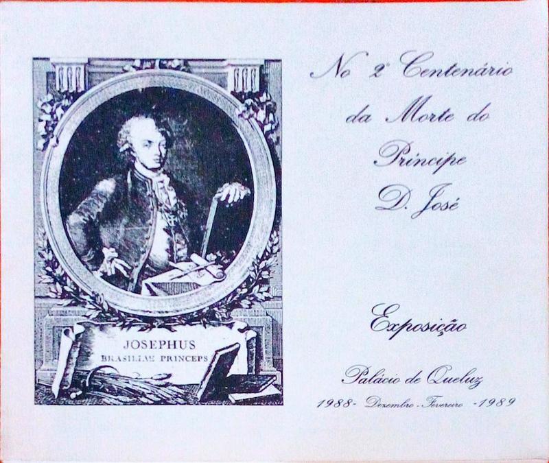 NO 2Âº CENTENÃRIO DA MORTE DO PRÃNCIPE D. JOSÃ‰ I.