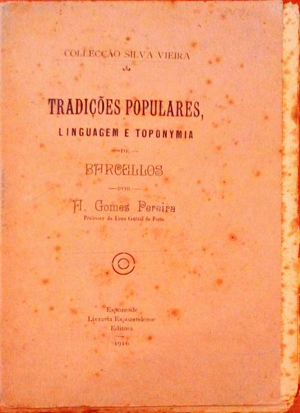 TRADIÃ‡Ã•ES POPULARES. LINGUAGEM E TOPONYMIA DE BARCELLOS.