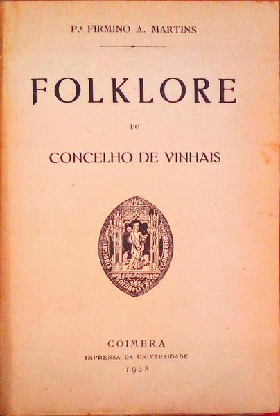 FOLKLORE DO CONCELHO DE VINHAIS.